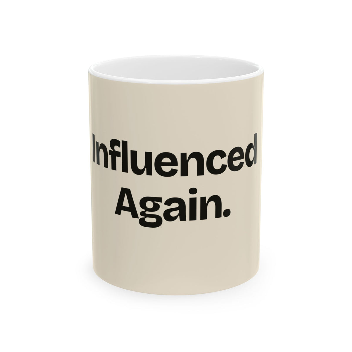 Influenced Again — Social Media Coffee Mug
