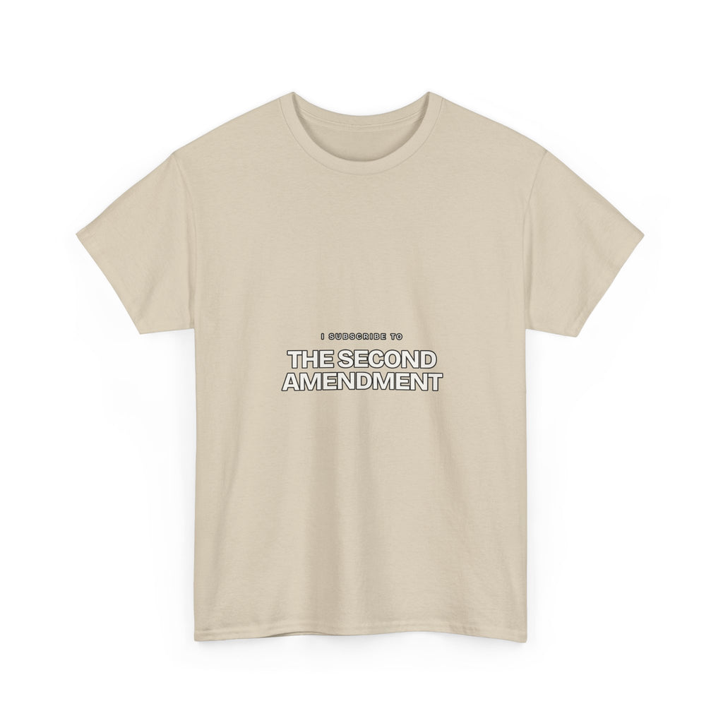 I Subscribe to The Second Amendment — Subscribe T-Shirt