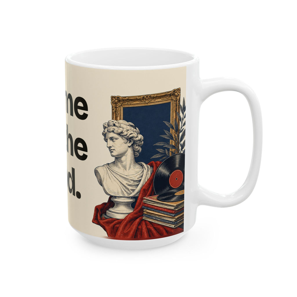 I Came for the Food — Culture Coffee Mug