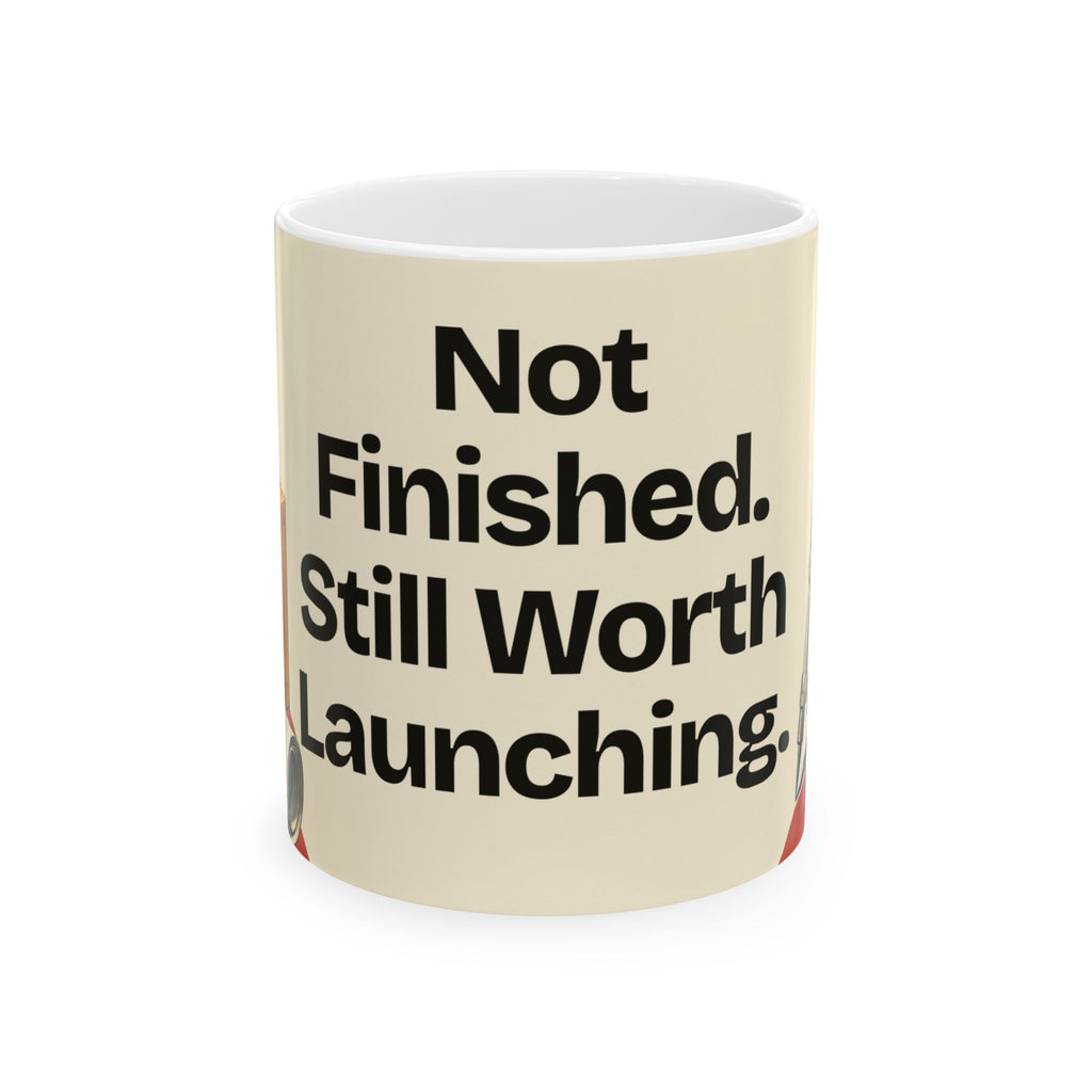 Not Finished. Still Worth Launching — Product You Coffee Mug