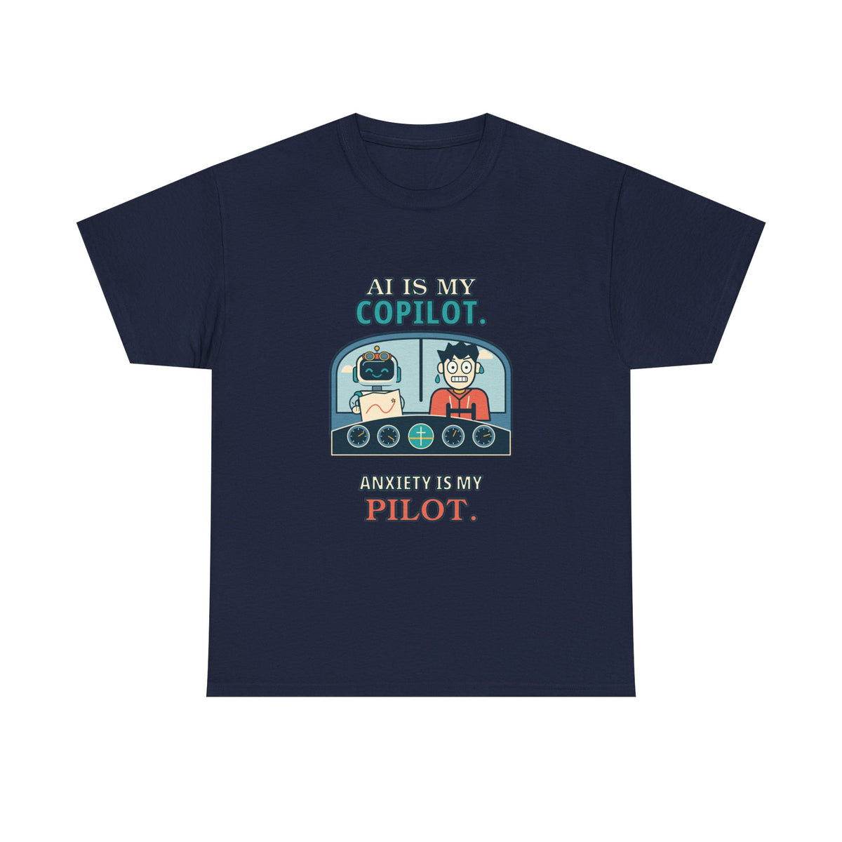 AI Is My Copilot — AI T-Shirt