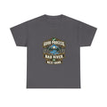 Good Process. Bad River. Next Hand. — Good Decisions T-Shirt