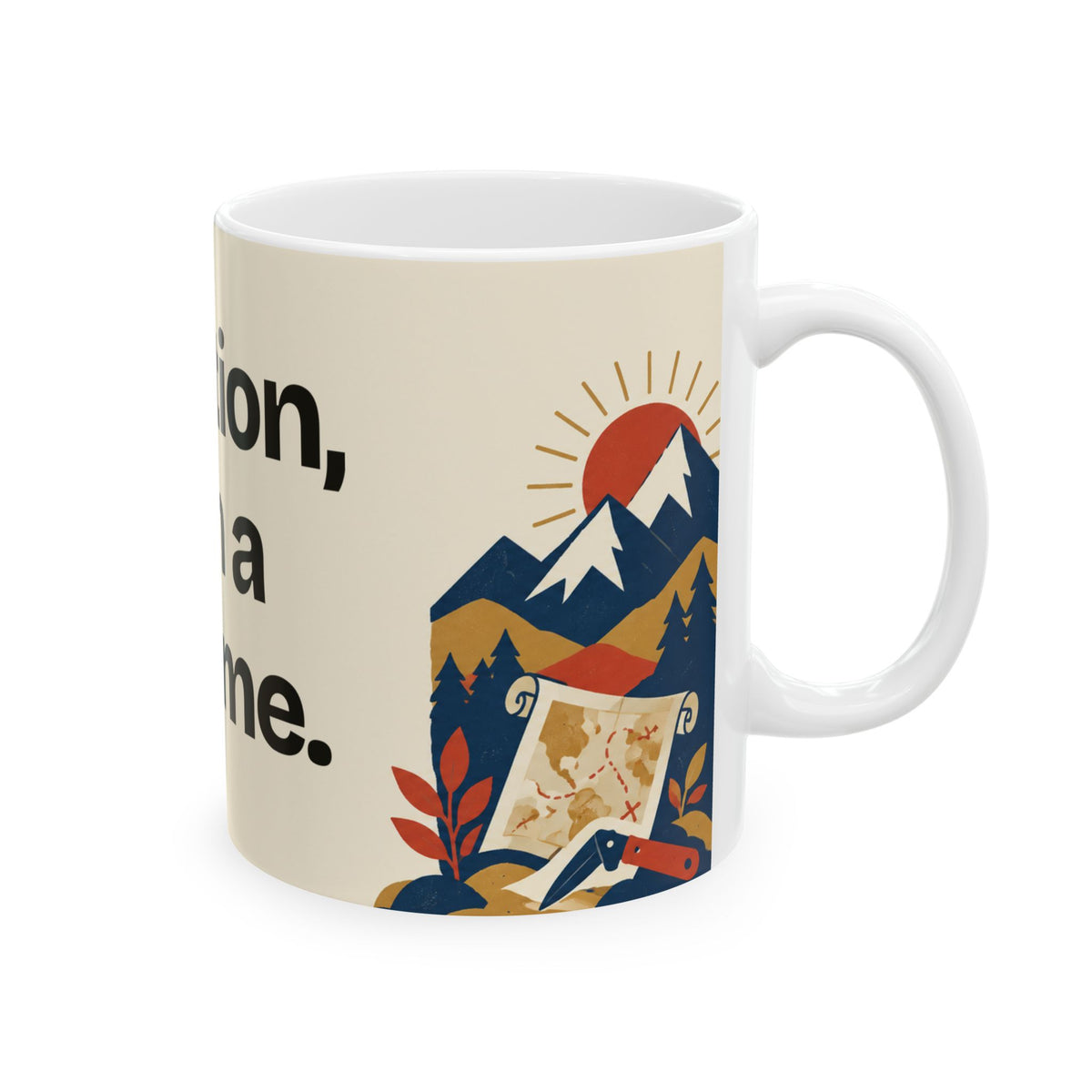 Ambition, With a Bedtime — Motivation Coffee Mug