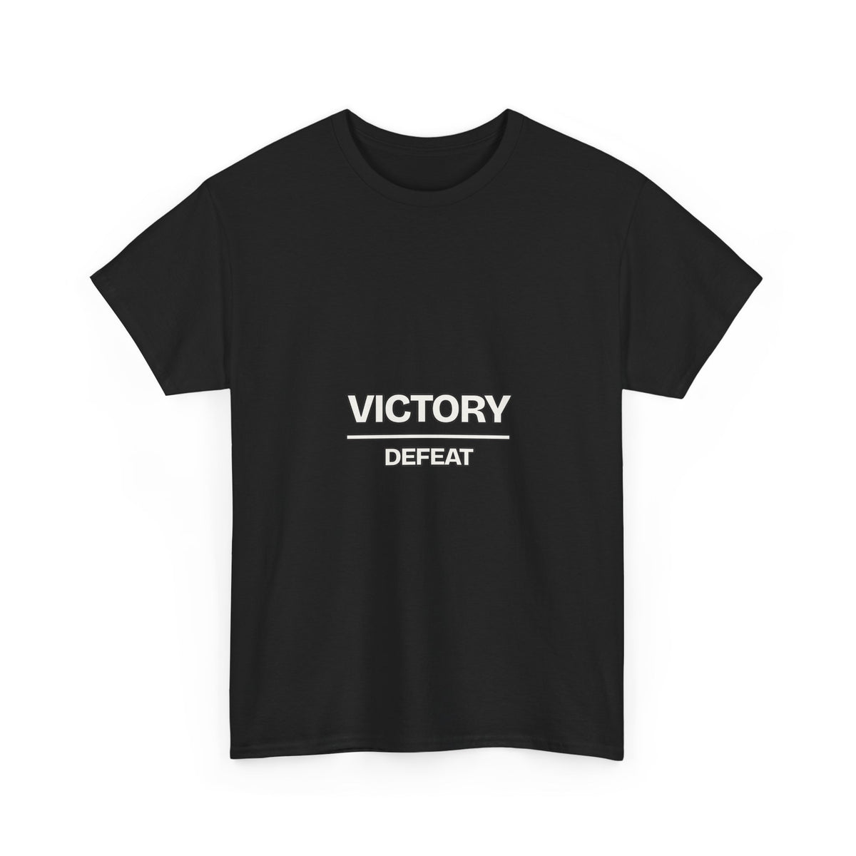 Victory Over Defeat — Motivation T-Shirt