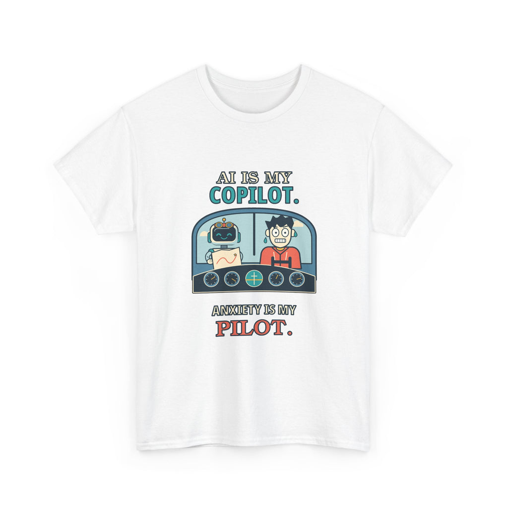 AI Is My Copilot — AI T-Shirt