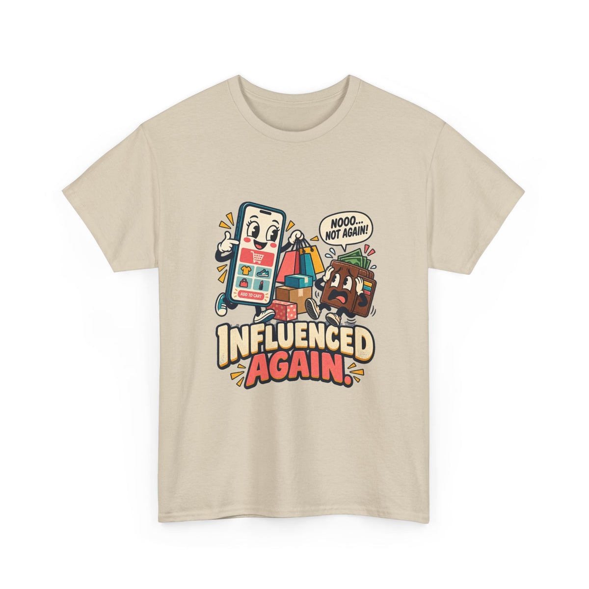 Influenced Again — Social Media T-Shirt