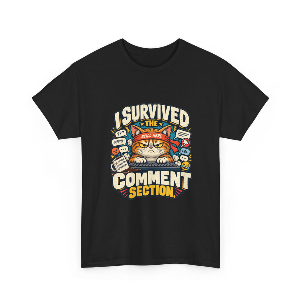 I Survived the Comment Section — Social Media T-Shirt