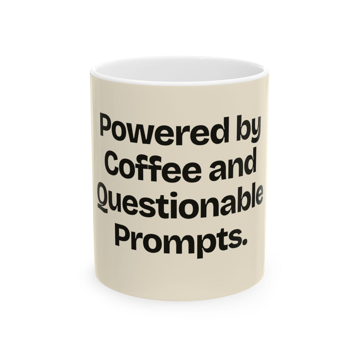 Powered by Coffee and Questionable Prompts — AI Coffee Mug