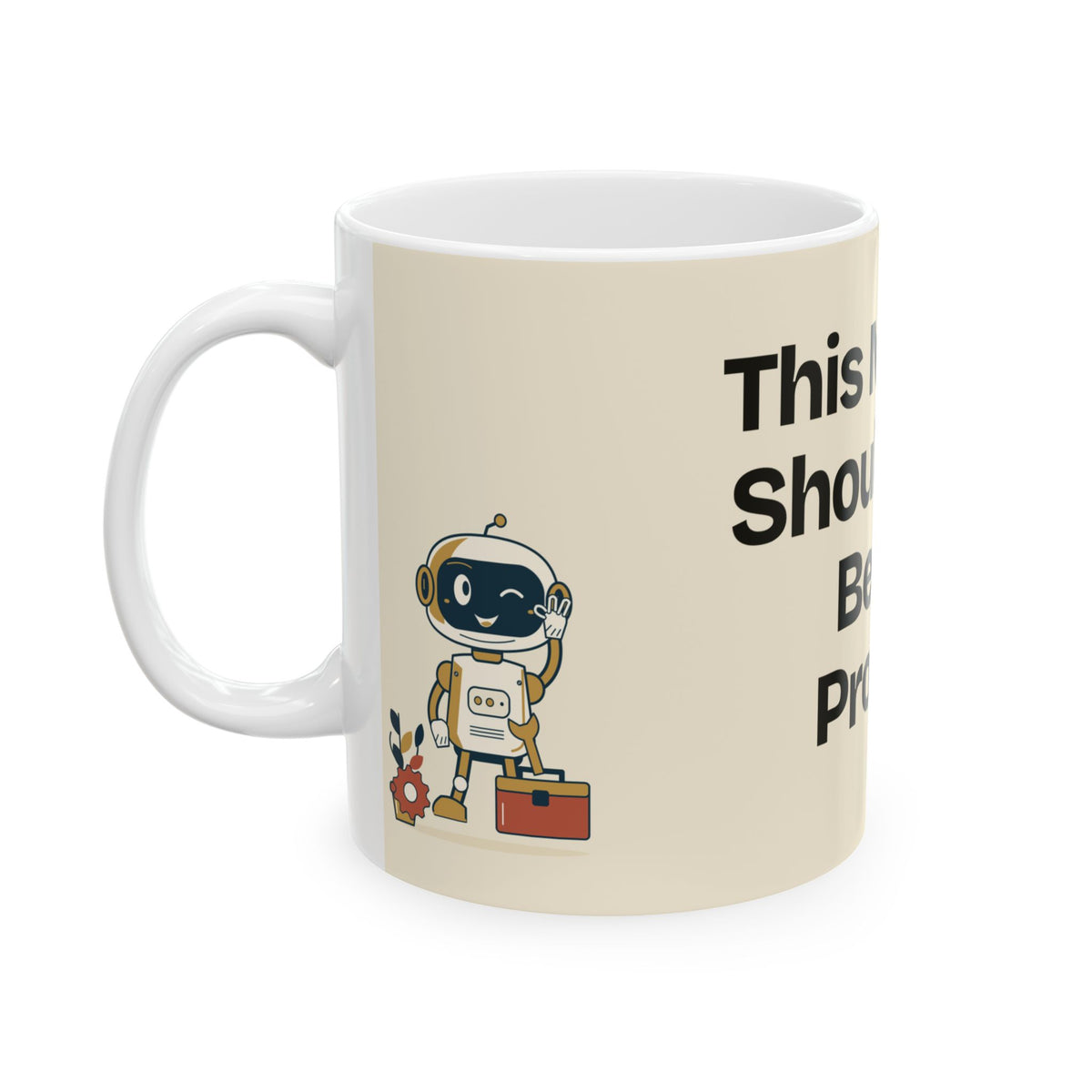 This Meeting Should Have Been a Prompt — AI Coffee Mug