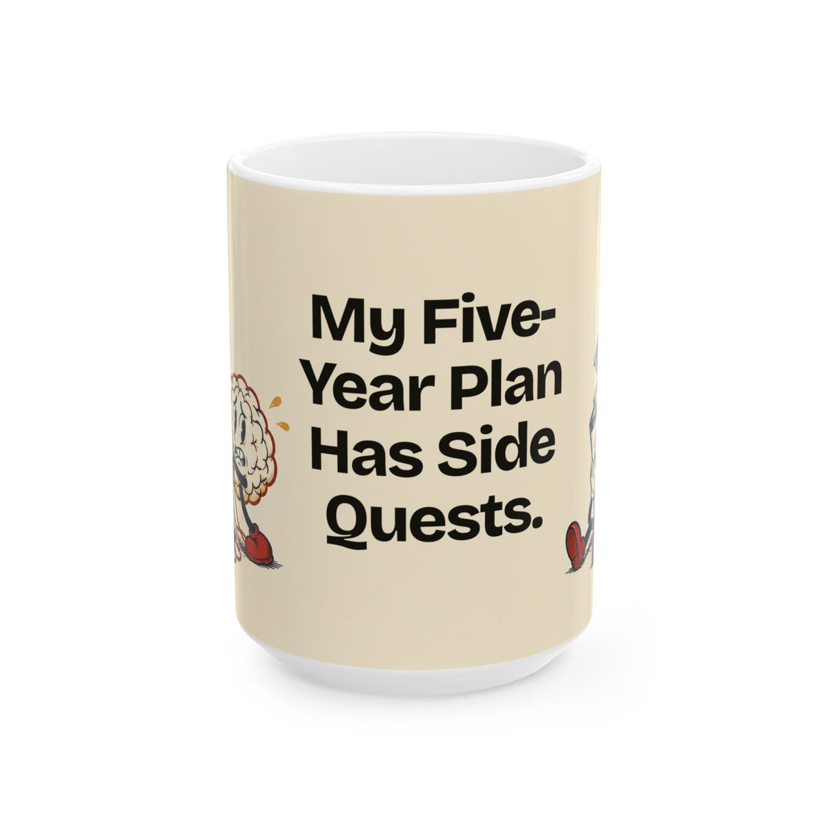 My Five-Year Plan Has Side Quests — Humor Coffee Mug