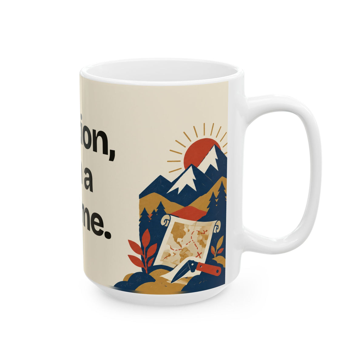 Ambition, With a Bedtime — Motivation Coffee Mug
