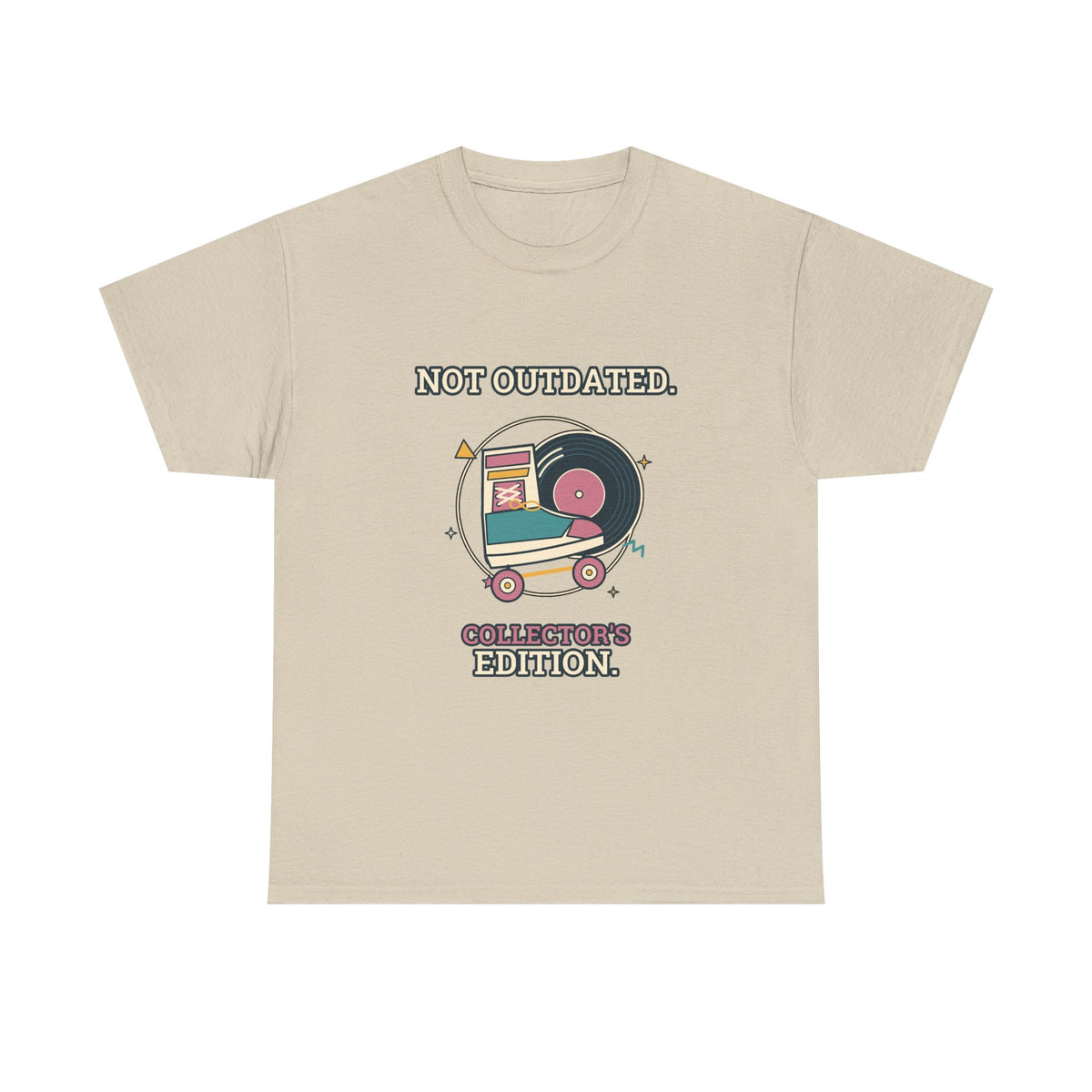 Not Outdated. Collector's Edition. — Culture T-Shirt