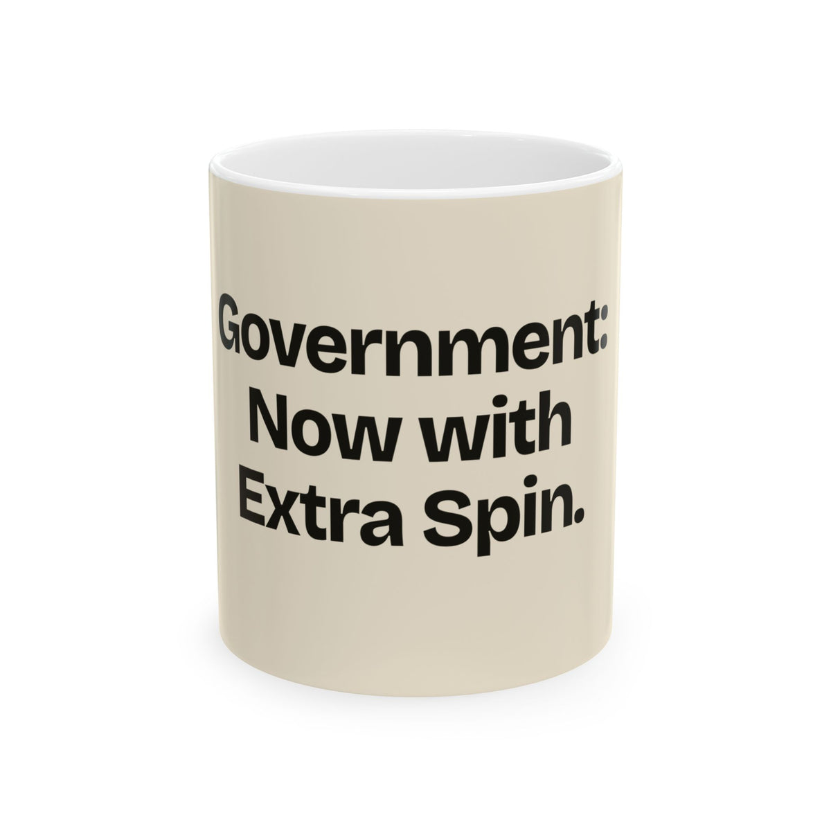 Government: Now with Extra Spin — Politics Coffee Mug