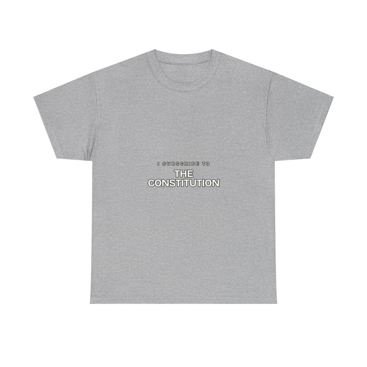 I Subscribe to The Constitution — Subscribe T-Shirt
