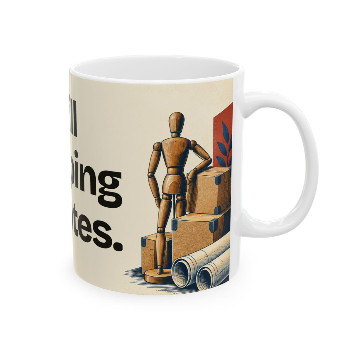 Still Shipping Updates — Product You Coffee Mug