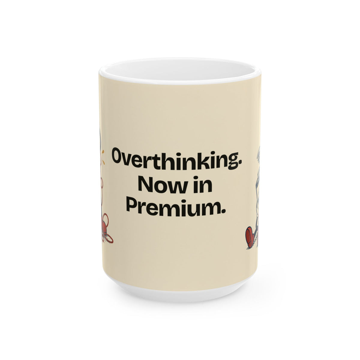 Overthinking. Now in Premium — Humor Coffee Mug
