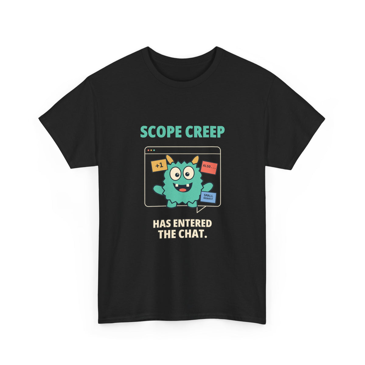 Scope Creep — Product Management T-Shirt