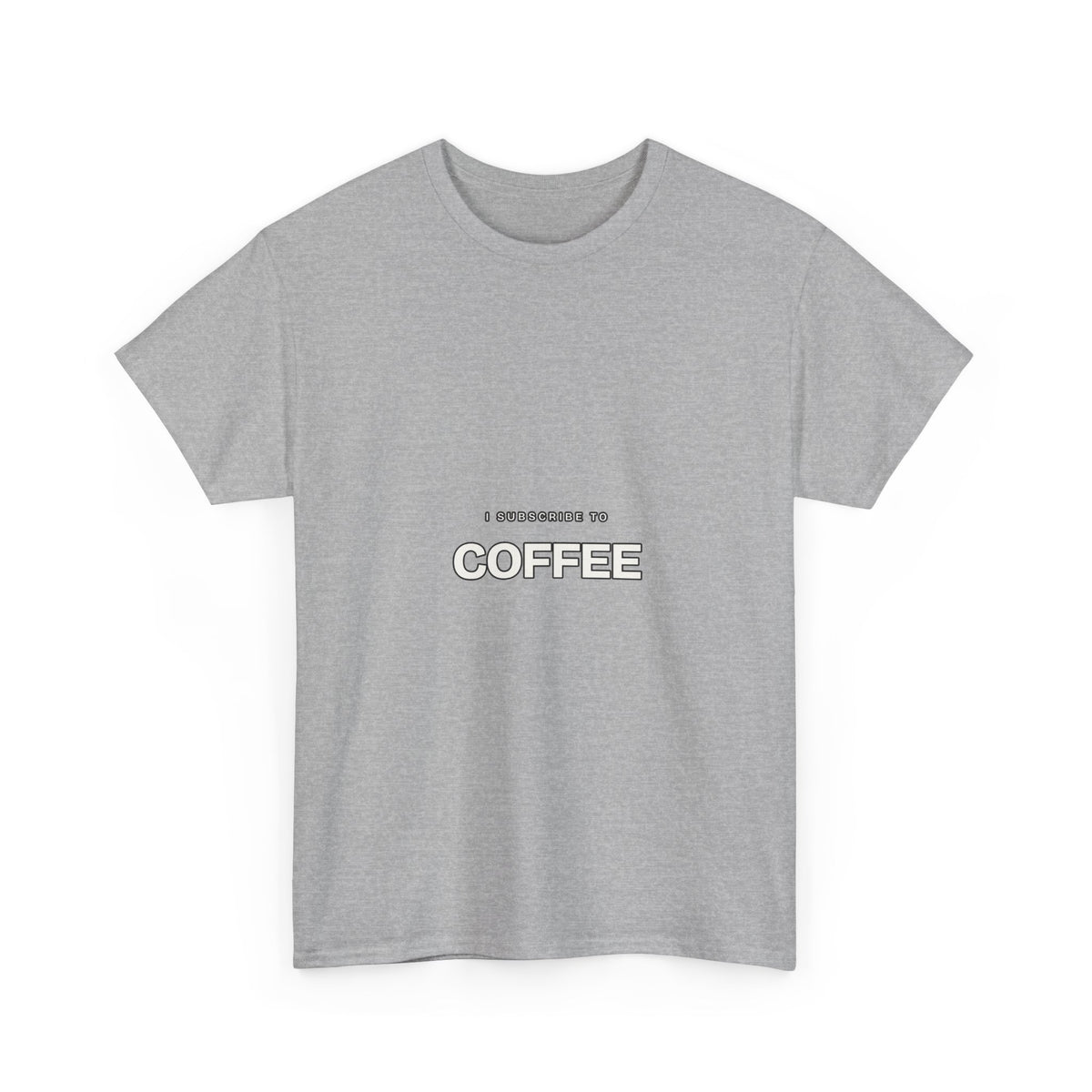 I Subscribe to Coffee — Subscribe T-Shirt