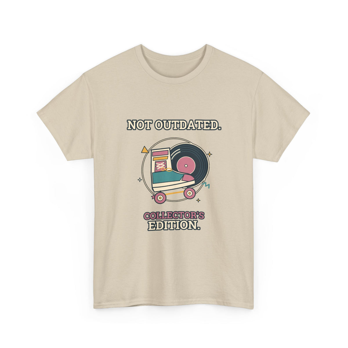 Not Outdated. Collector's Edition. — Culture T-Shirt