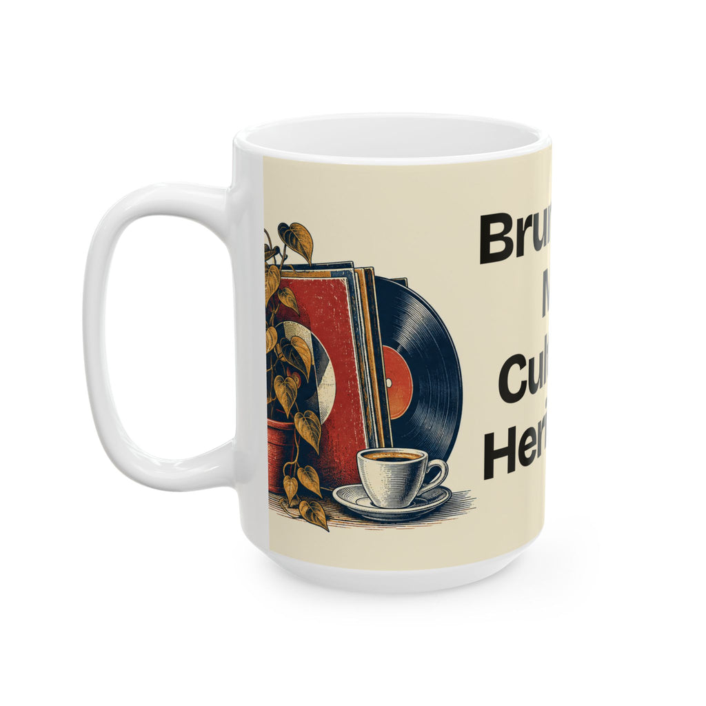 Brunch Is My Cultural Heritage — Culture Coffee Mug