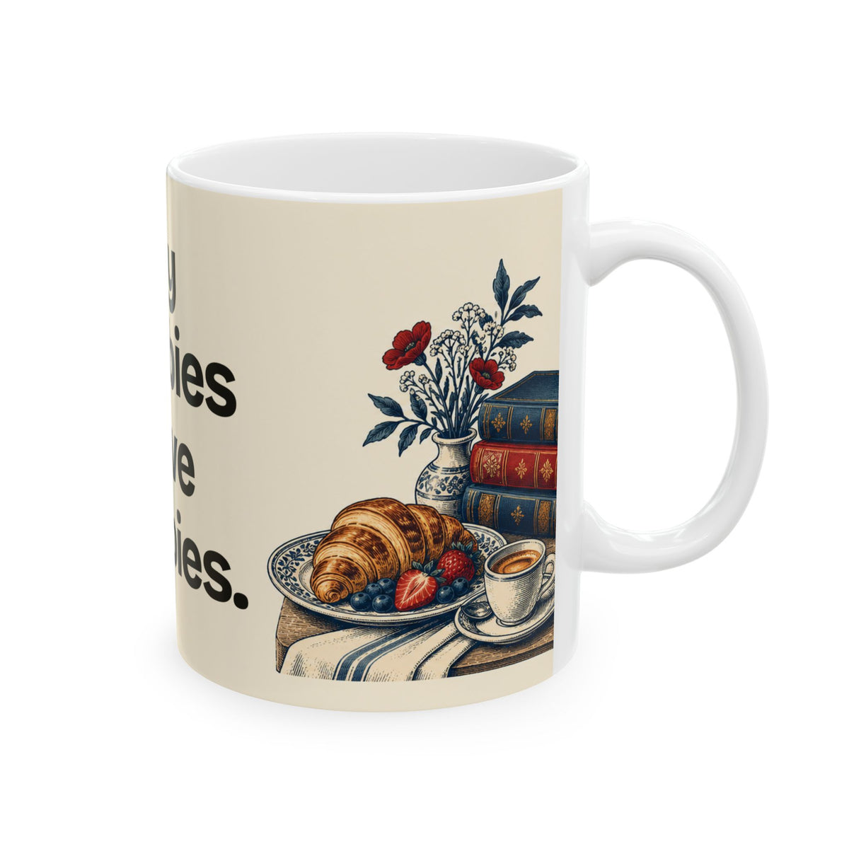 My Hobbies Have Hobbies — Culture Coffee Mug