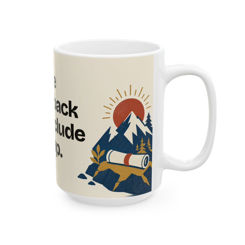 The Comeback May Include a Nap — Motivation Coffee Mug
