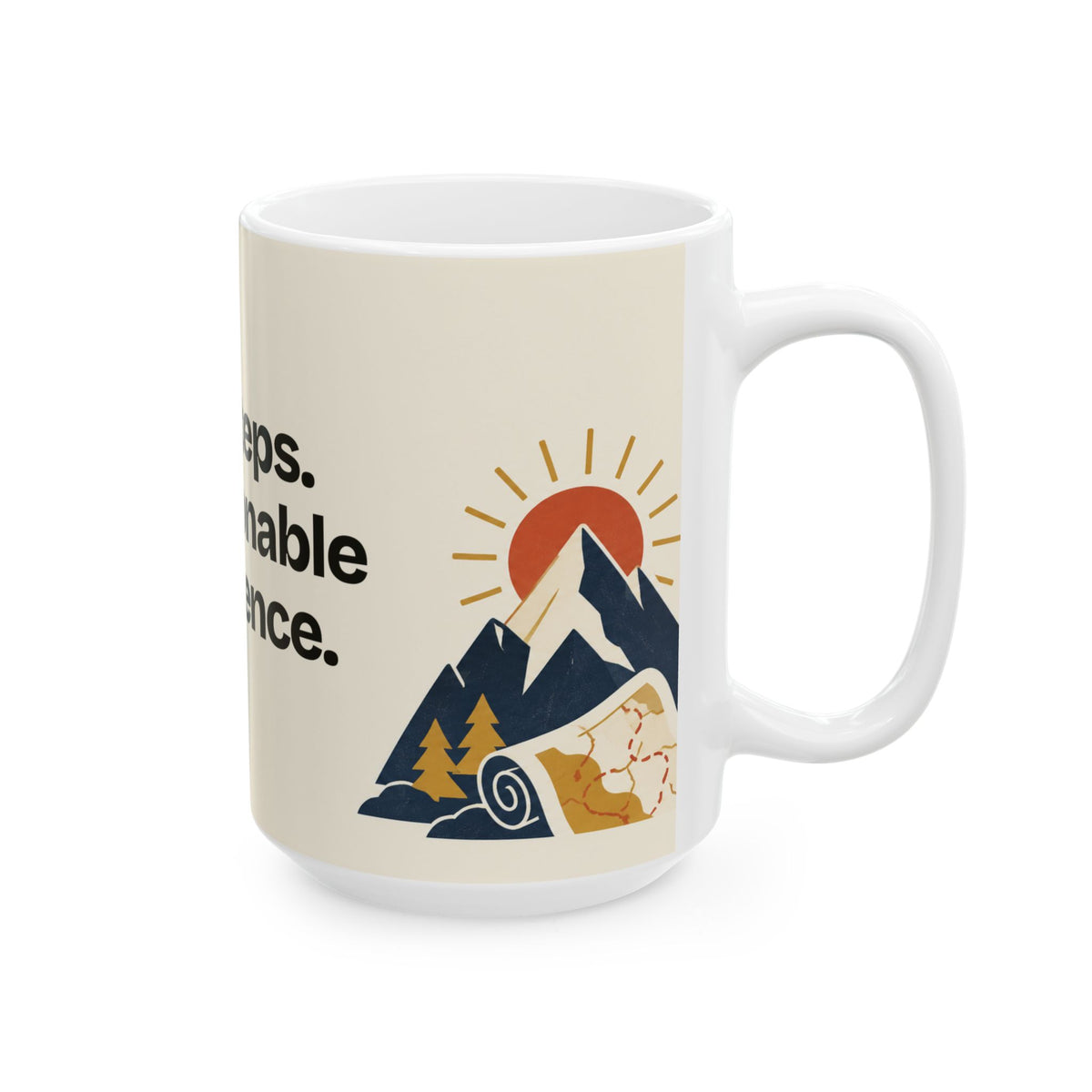 Tiny Steps. Unreasonable Persistence — Motivation Coffee Mug