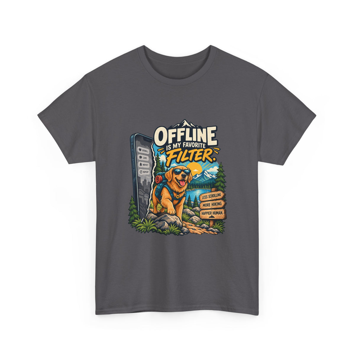 Offline Is My Favorite Filter — Social Media T-Shirt