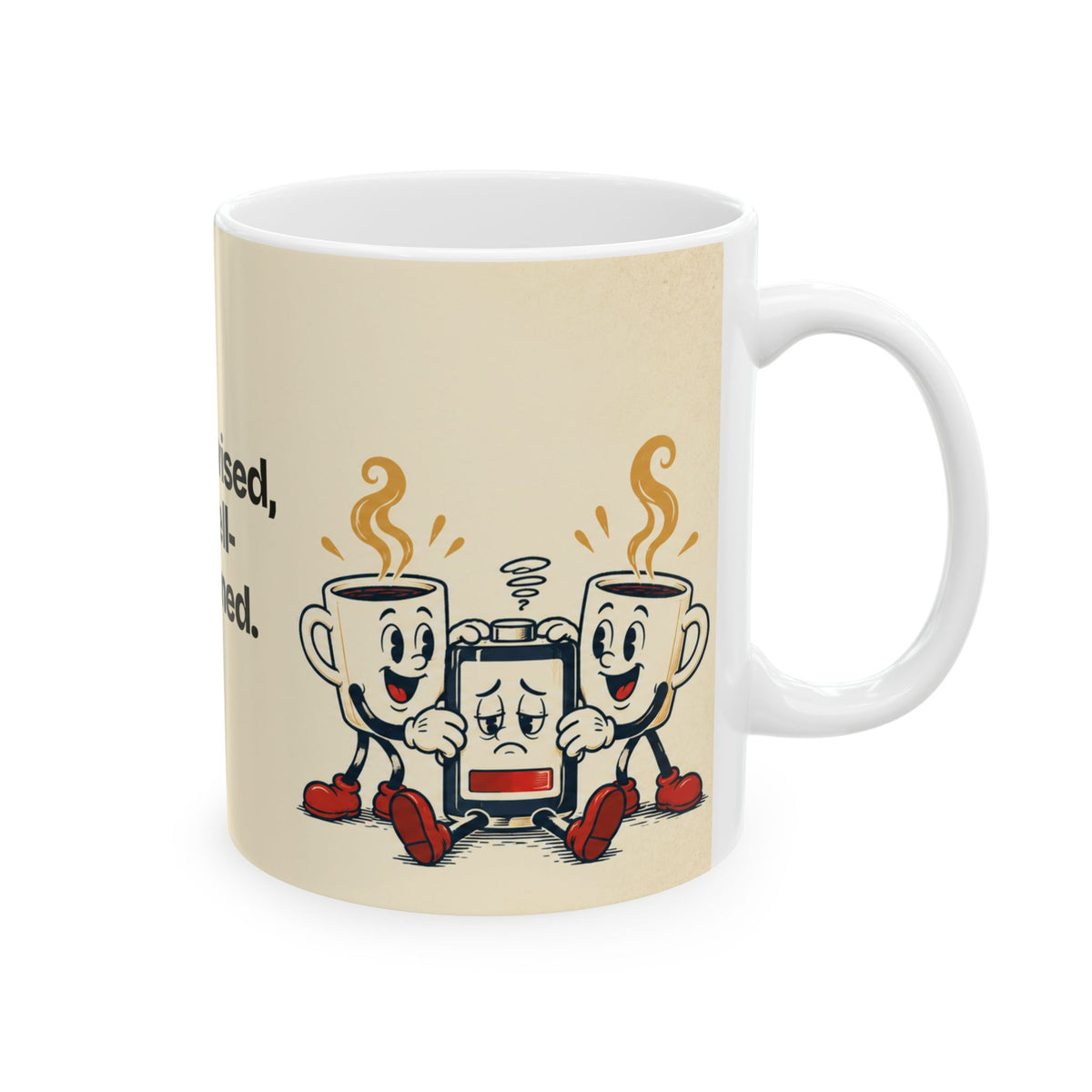 Unsupervised, but Well-Intentioned — Humor Coffee Mug
