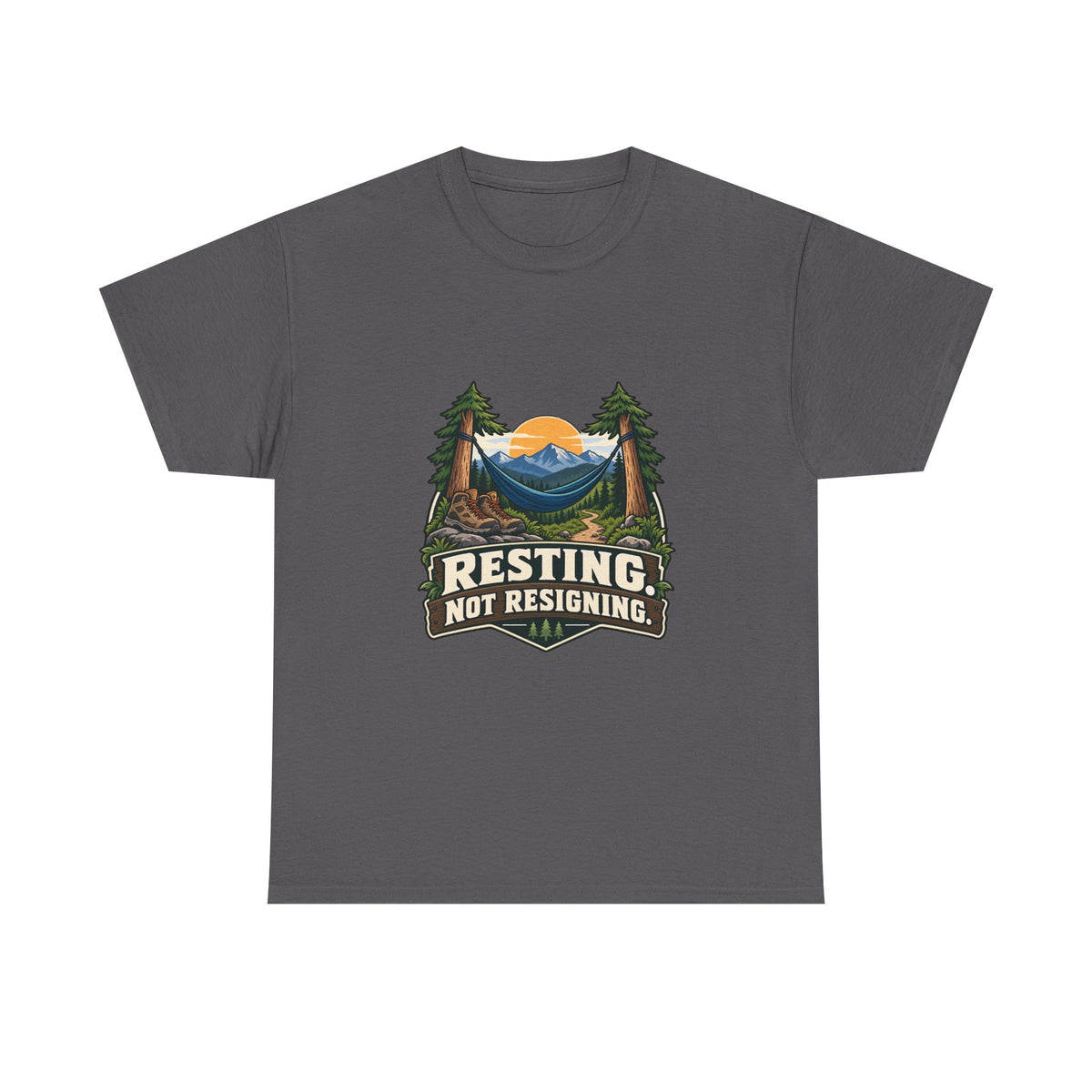 Resting, Not Resigning — Motivation T-Shirt