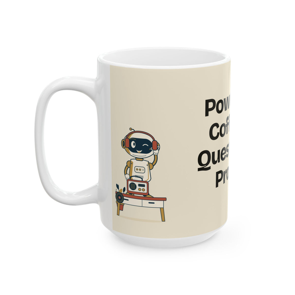 Powered by Coffee and Questionable Prompts — AI Coffee Mug