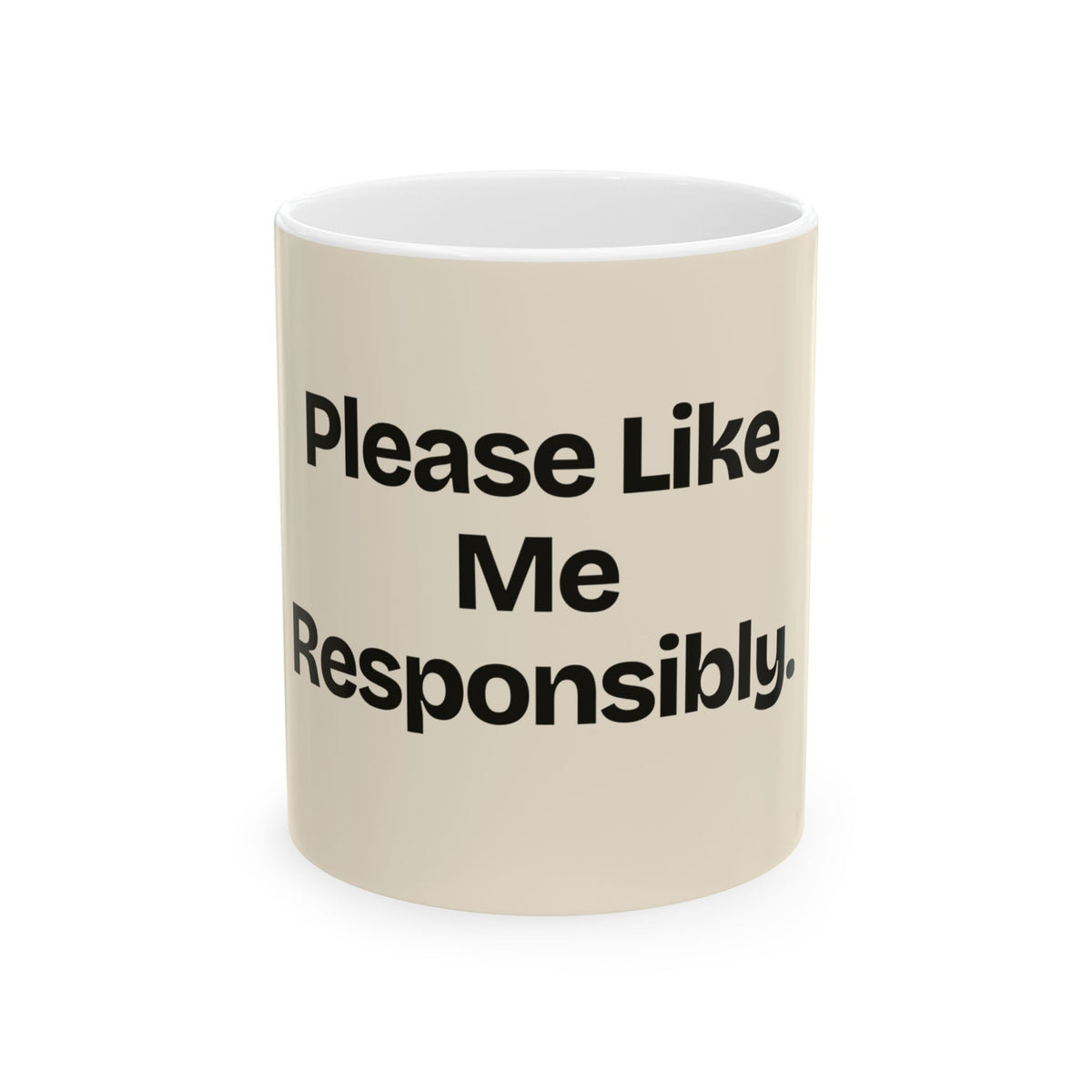 Please Like Me Responsibly — Social Media Coffee Mug