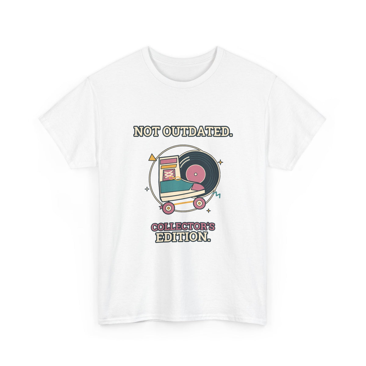Not Outdated. Collector's Edition. — Culture T-Shirt
