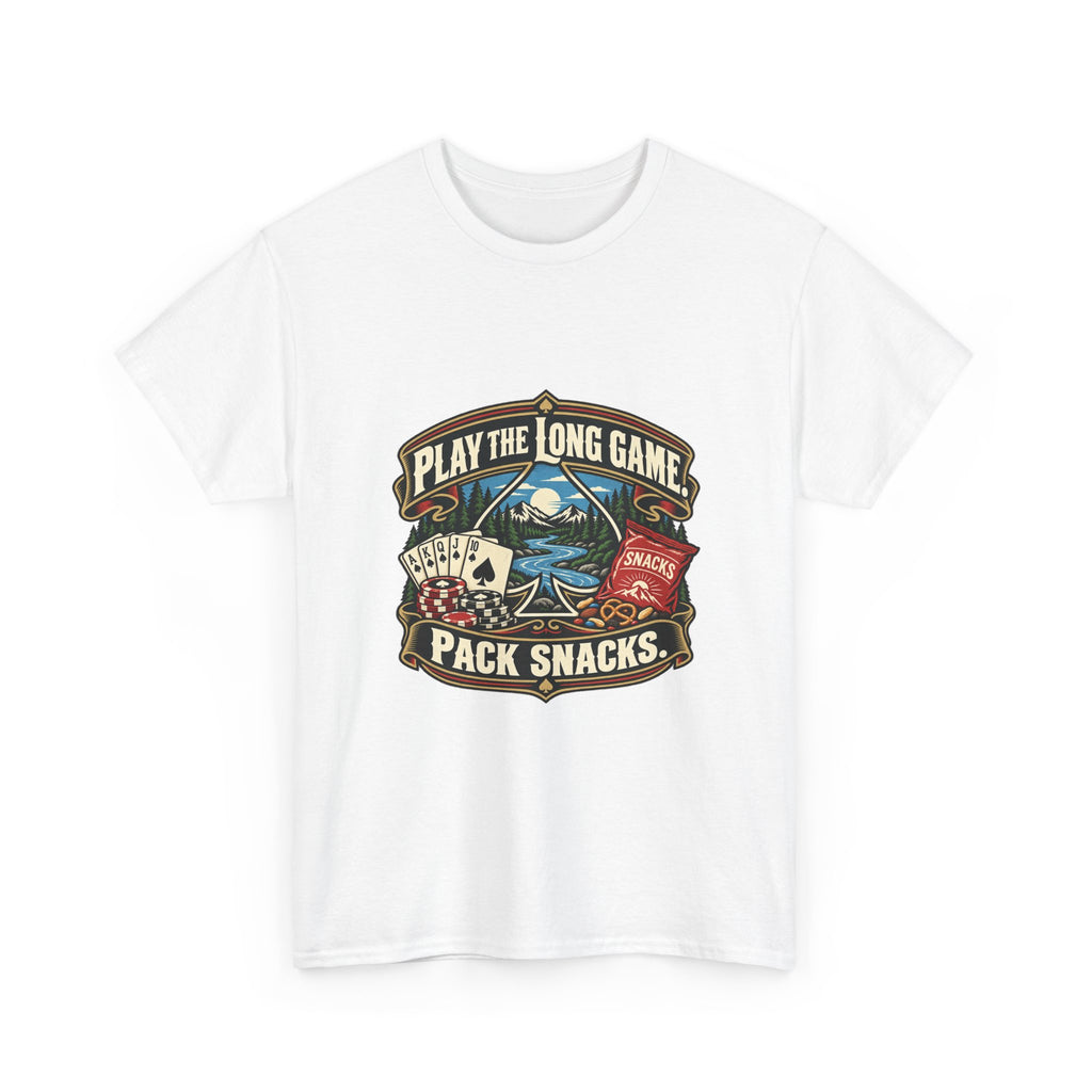 Play the Long Game. Pack Snacks. — Good Decisions T-Shirt