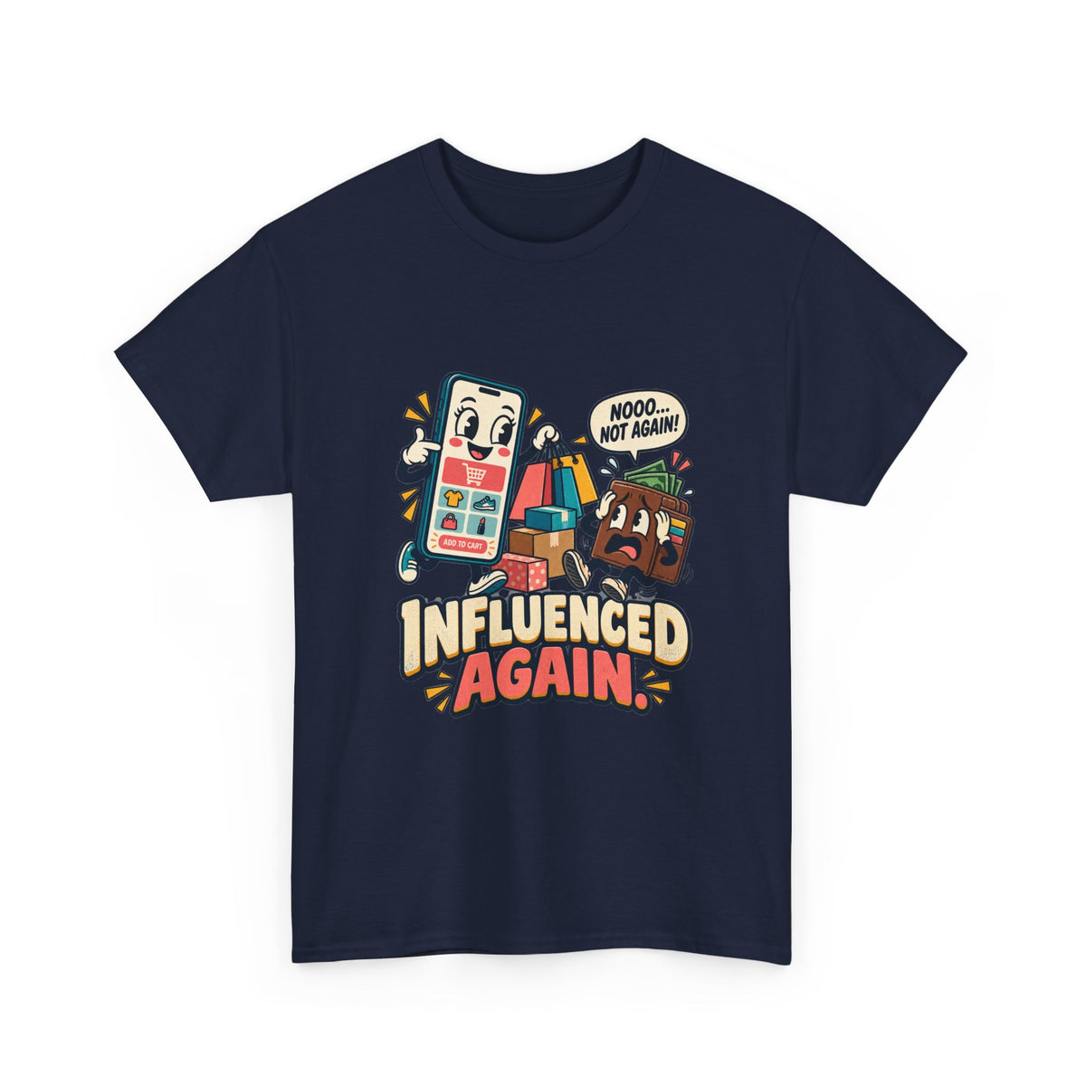 Influenced Again — Social Media T-Shirt