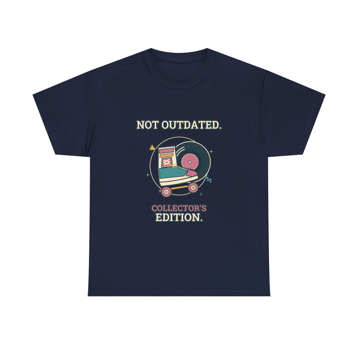 Not Outdated. Collector's Edition. — Culture T-Shirt