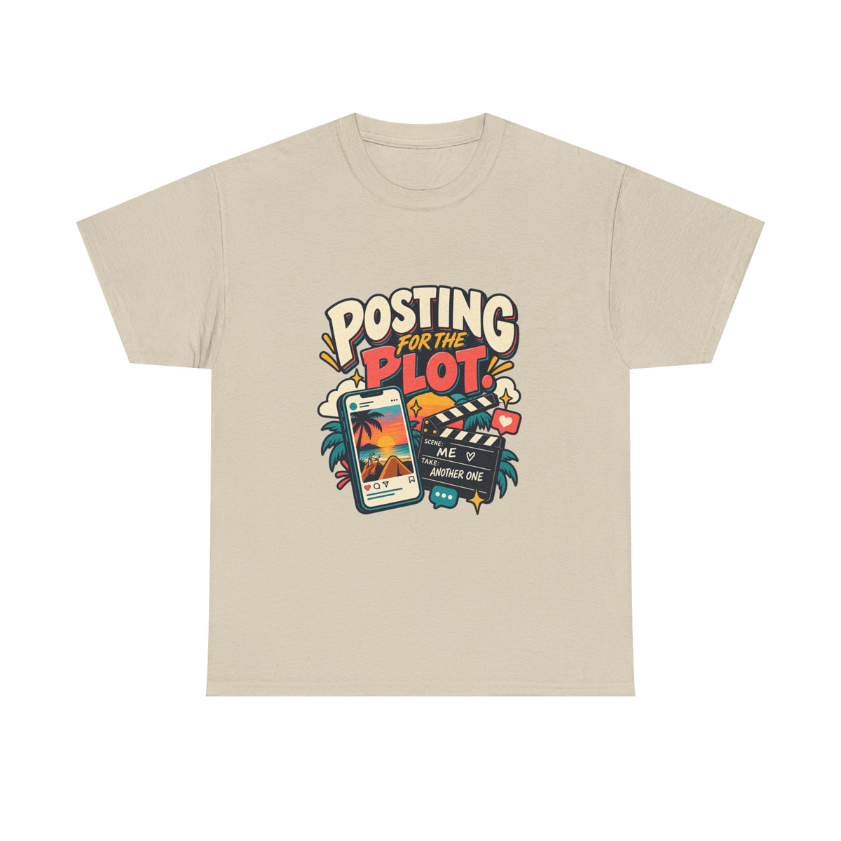 Posting for the Plot — Social Media T-Shirt