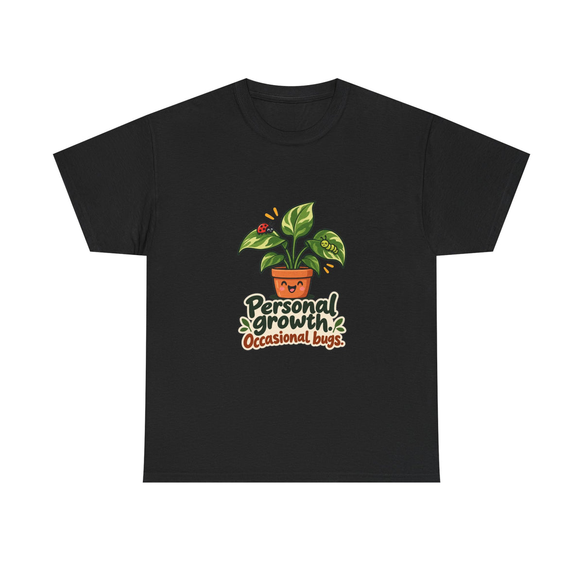 Personal Growth, Occasional Bugs — Product You T-Shirt