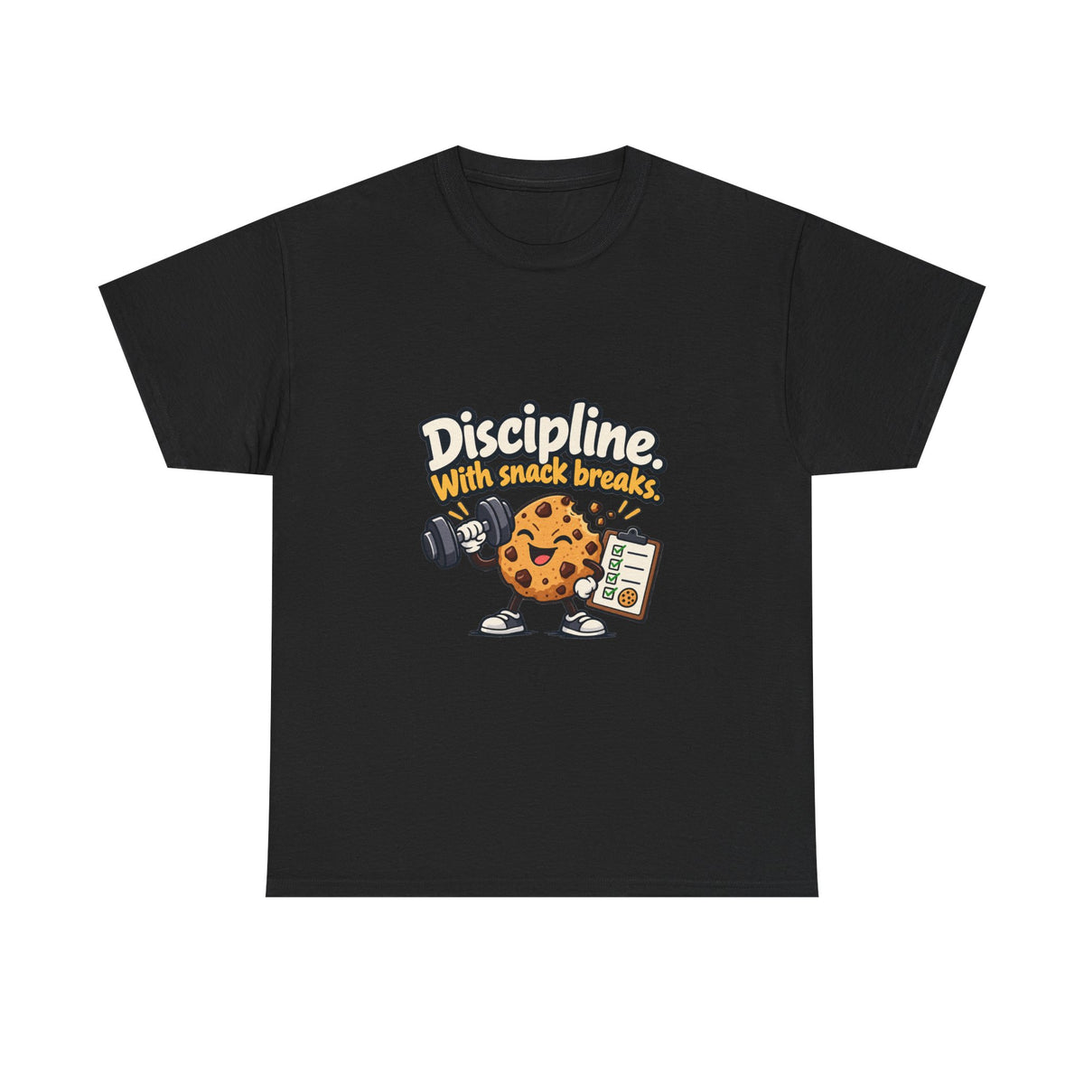 Discipline with Snack Breaks — Motivation T-Shirt