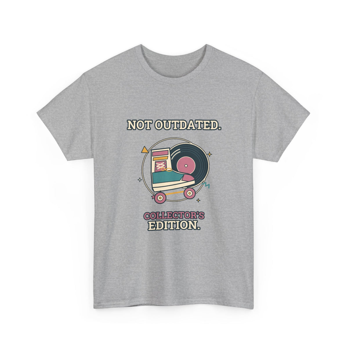 Not Outdated. Collector's Edition. — Culture T-Shirt