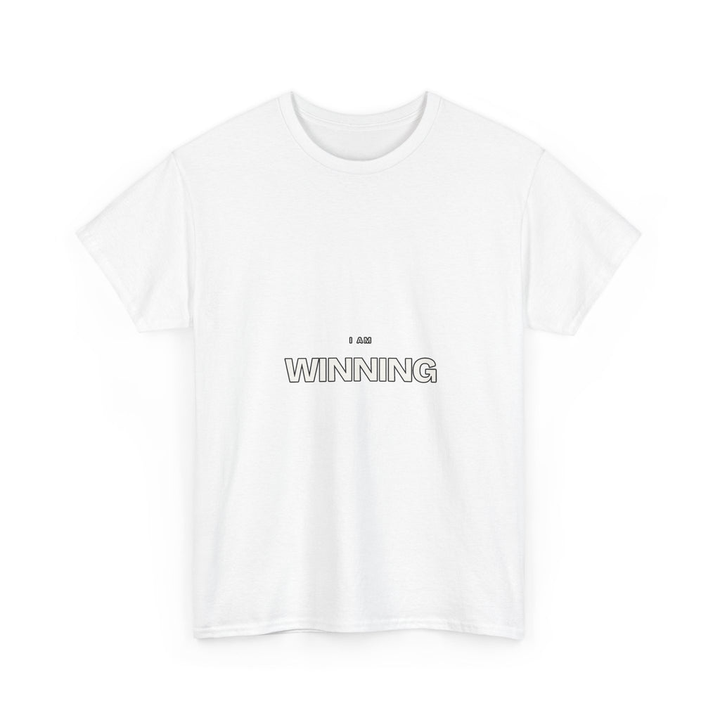 I Am Winning — Motivation T-Shirt