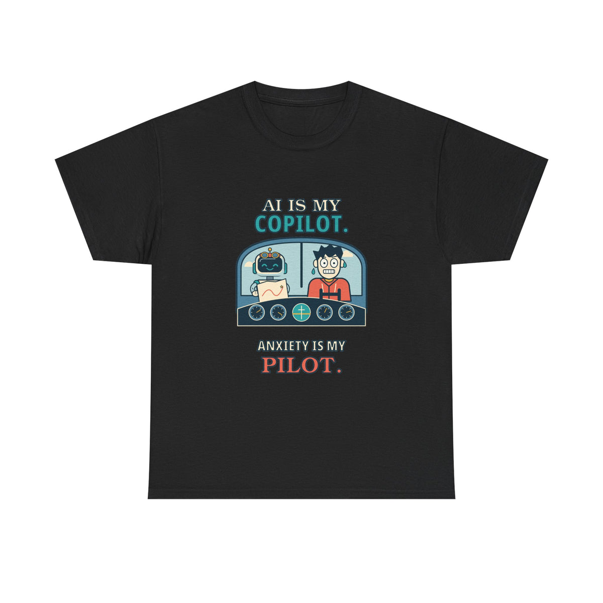 AI Is My Copilot — AI T-Shirt