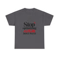 Stop Optimizing a Life You Don't Want — Product You T-Shirt