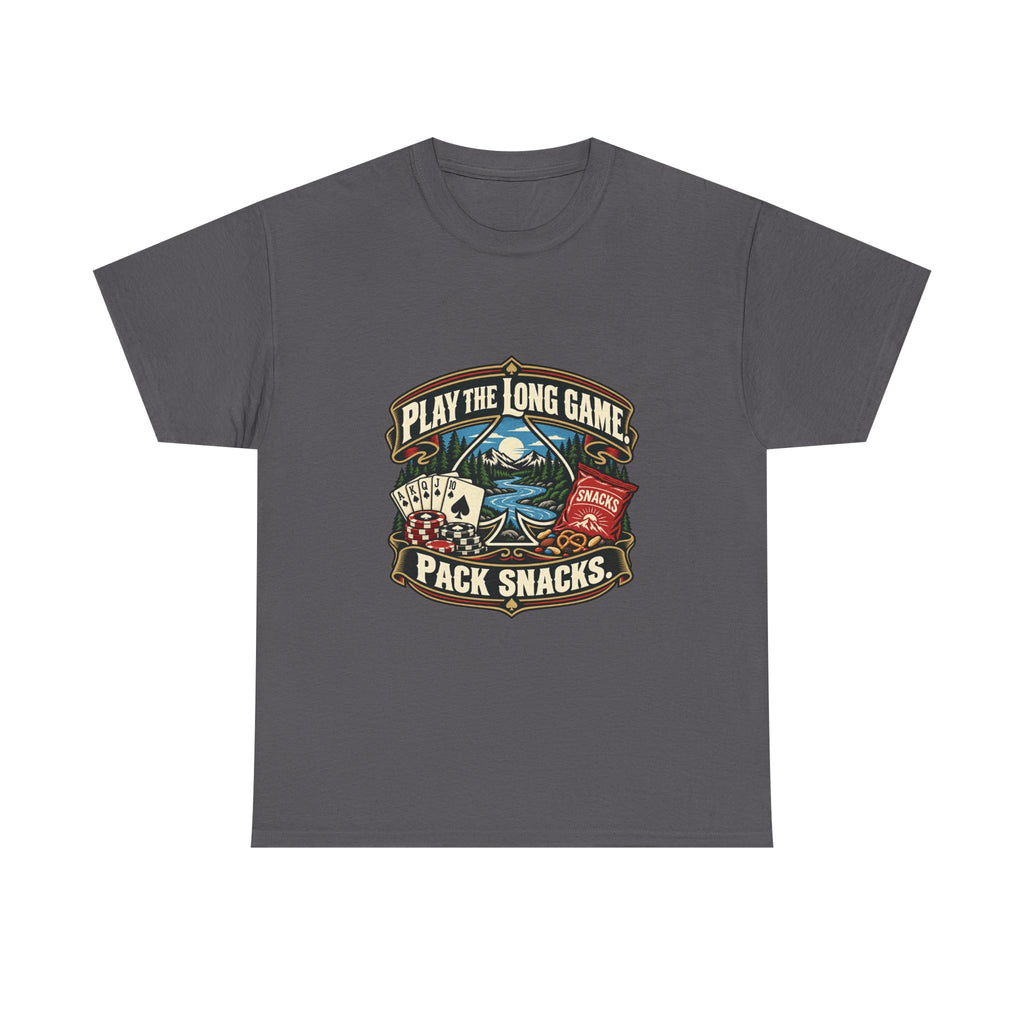 Play the Long Game. Pack Snacks. — Good Decisions T-Shirt