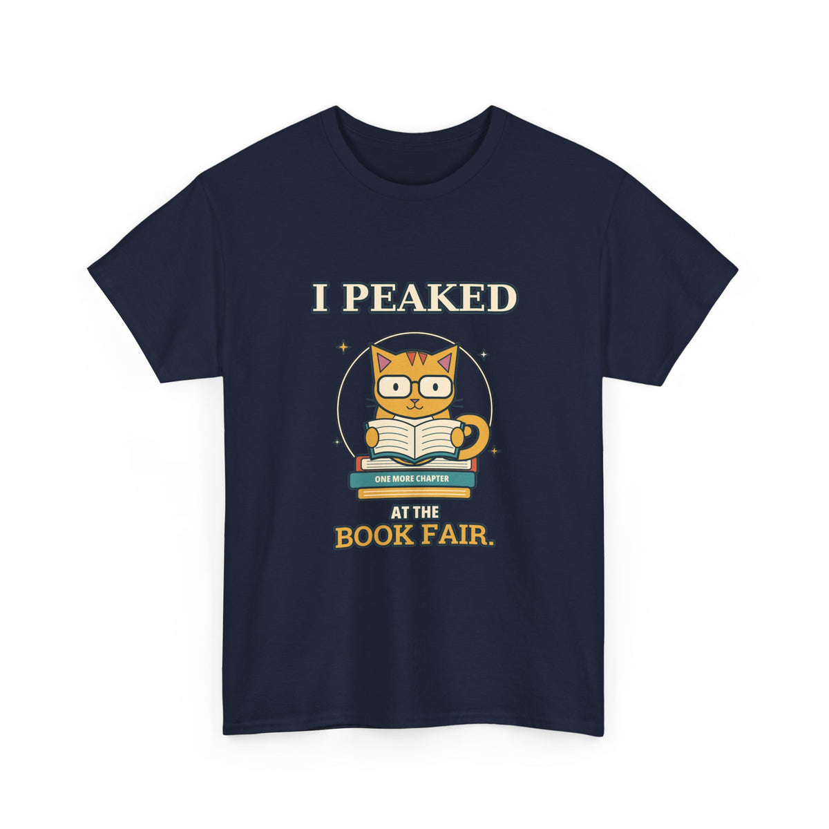 I Peaked at the Book Fair — Culture T-Shirt
