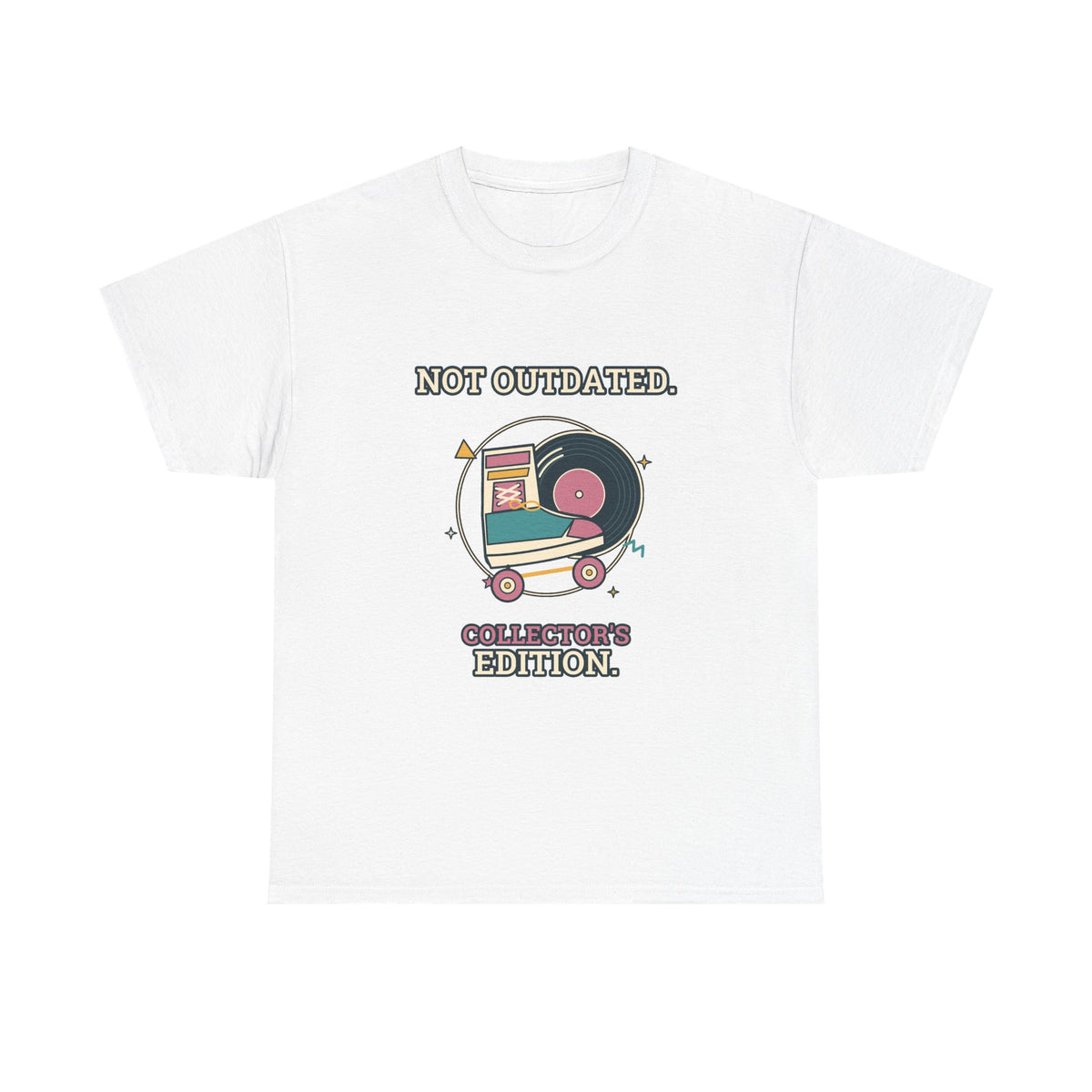 Not Outdated. Collector's Edition. — Culture T-Shirt