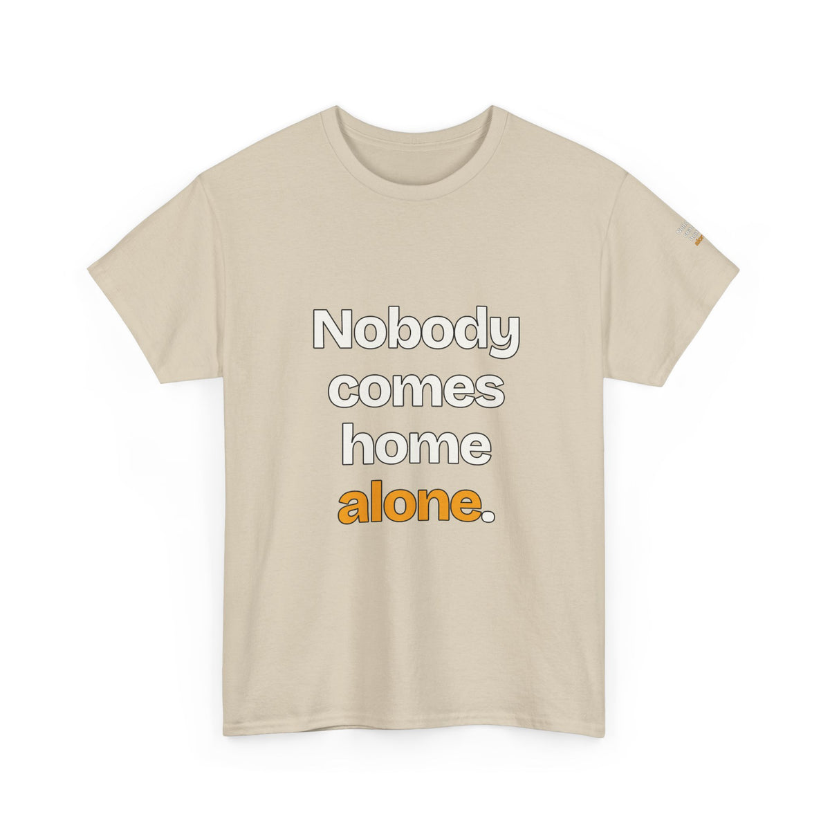 Nobody Comes Home Alone — Praetorian League T-Shirt