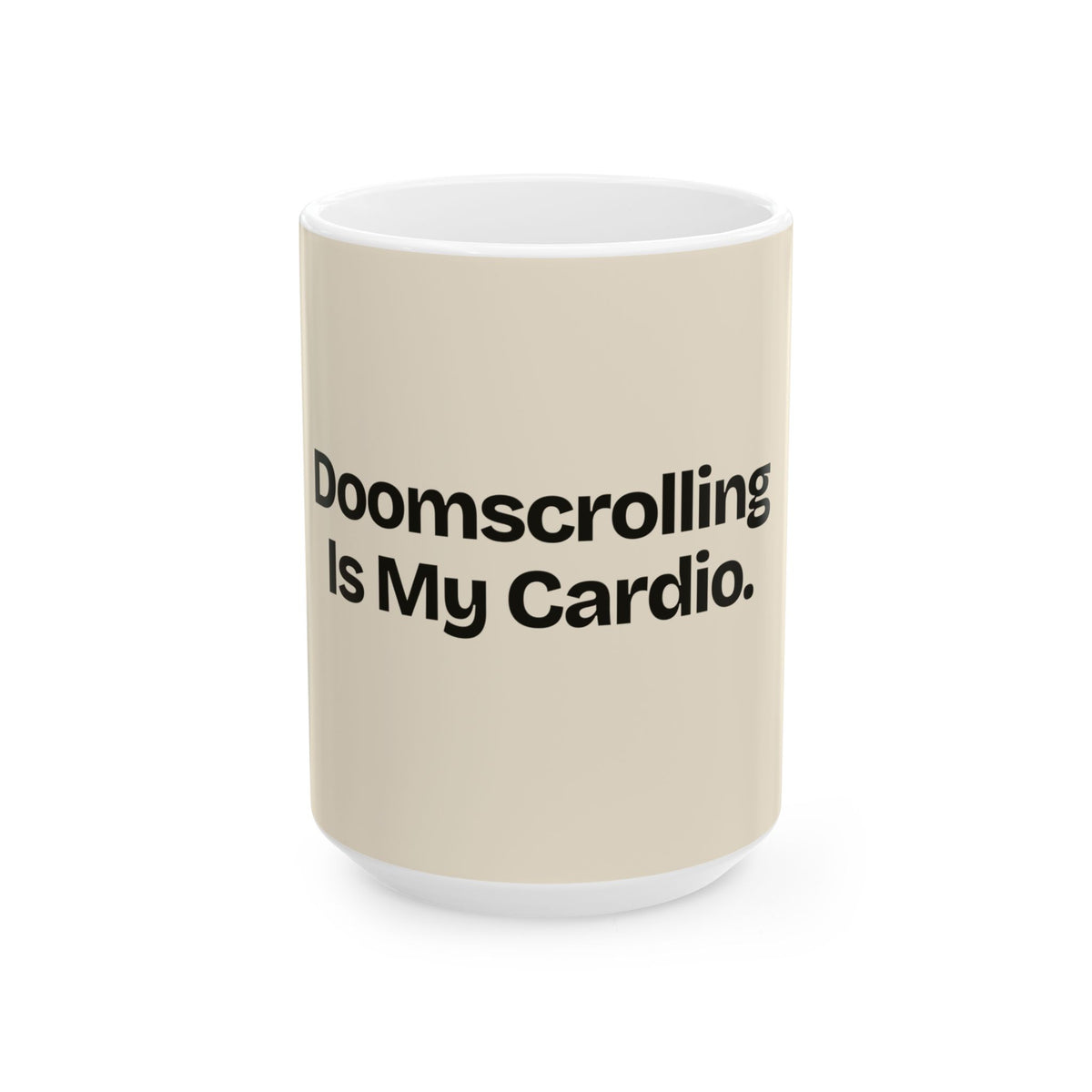 Doomscrolling Is My Cardio — Social Media Coffee Mug