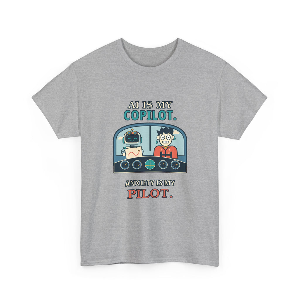AI Is My Copilot — AI T-Shirt