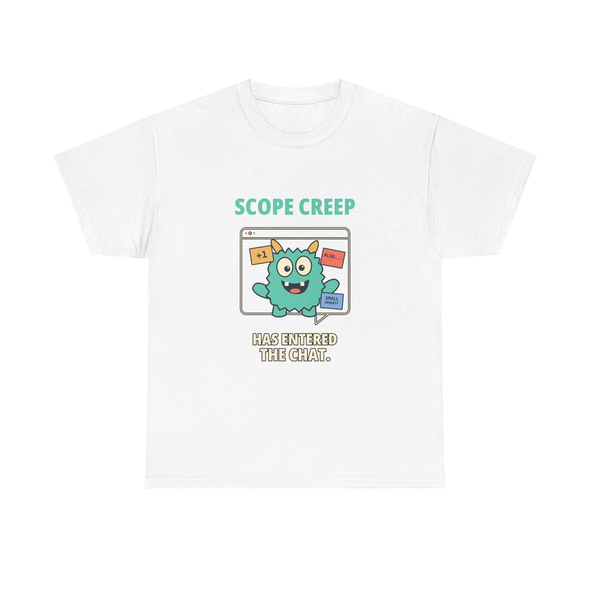 Scope Creep — Product Management T-Shirt